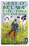 Rab Fulton, Rab Swannock Fulton, Rab Swannock Fulton, Marina Wild - WEST OF IRELAND FOLK TALES FOR CHILDREN