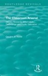 Noble, Douglas D Noble, Douglas D. Noble, Noble Douglas D. - Classroom Arsenal