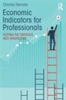 Steindel Charles, Charles Steindel, Charles (Anisfield School of Business Steindel - Economic Indicators for Professionals