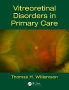 Williamson, Thomas H. Williamson, Thomas H. (St Thomas Hospital Williamson, Williamson Thomas H. - Vitreoretinal Disorders in Primary Care