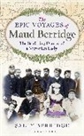 Sally Berridge, Berridge Sally - The Epic Voyages of Maud Berridge