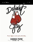 Candace Payne, PAYNE CANDACE - Defiant Joy Bible Study Guide