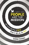 Danny Franks, FRANKS DANNY - People Are the Mission