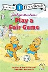 Jan Berenstain, Mike Berenstain, Stan Berenstain, Stan/ Berenstain Berenstain, BERENSTAIN W MIKE B, Stan And Jan Berenstain W.... - The Berenstain Bears Play a Fair Game