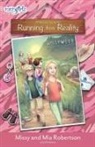 Mia Robertson, Missy Robertson, ROBERTSON MISSY - Running from Reality