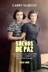 Carry Ulreich, ULREICH CARRY - Suenos de paz