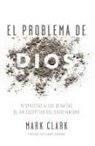 Mark Clark, CLARK MARK - El problema de Dios