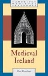 Clare Downham, Clare (University of Liverpool) Downham - Medieval Ireland