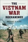 Michael Kort, Michael G. Kort, Michael G. (Boston University) Kort, Kort Michael G. - Vietnam War Reexamined