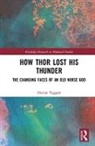 Declan Taggart, Declan (Stockholm University Taggart - How Thor Lost His Thunder