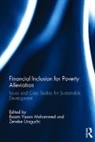 Essam Yassin (International Institute fo Mohammed, Essam Yassin Uraguchi Mohammed, Essam Yassin Mohammed, Essam Yassin (International Institute for Environment and Development Mohammed, Mohammed Essam Yassin, Zenebe Uraguchi... - Financial Inclusion for Poverty Alleviation