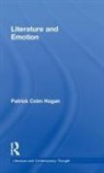 Patrick Hogan, Patrick C. (University of Connecticut Hogan, Patrick Colm Hogan, Patrick Colm (University of Connecticut Hogan, Colm Hogan Patrick - Literature and Emotion