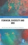 Yasmeen Makareem, Yasmeen Makarem, Beverly Metcalfe, Beverly Dawn Metcalfe, Beverly Dawn Makarem Metcalfe, Beverly Makareem Metcalfe... - Feminism, Diversity and Hrd