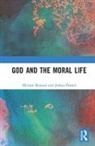 Myriam (University of Chicago Renaud, Myriam Daniel Renaud, Joshua Daniel, Joshua (University of Chicago Daniel, Daniel Joshua, Myriam Renaud... - God and the Moral Life