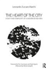 Leonardo Zuccaro Marchi, Leonardo Zuccaro Marchi - Heart of the City