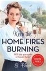 S. Block - Keep the Home Fires Burning