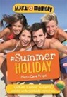 Frankie Jones, Frankie J. Jones - Make a Memory #Summer Holiday