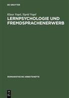 Klau Vogel, Klaus Vogel, Sigrid Vogel - Lernpsychologie und Fremdsprachenerwerb