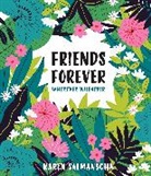 Karen Salmansohn, Karen/ Sielbeck Salmansohn - Friends Forever Wherever Whenever