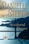 Danielle Steel - Accidental Heroes