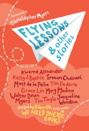 Kwam Alexander, Kwame Alexander, Kelly Baptist, Kelly J Baptist, Kelly J. Baptist, … - Flying Lessons & Other Stories