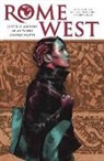 Justin Giampaoli, Lee Loughridge, Andrea Mutti, B. Wood, Brian Wood, Brian Giampaoli Wood... - Rome West
