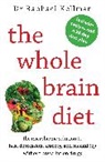 Dr Raphael (Physician) Kellman, Raphael Kellman, Raphael (Physician) Kellman - Whole Brain Diet