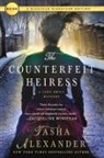 Tasha Alexander - The Counterfeit Heiress