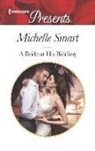 Michelle Smart - A Bride at His Bidding