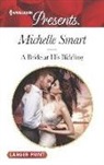 Michelle Smart - A Bride at His Bidding