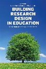 Lorna Hamilton, John Ravenscroft, Dr Lorna (University of Edinburgh Hamilton, Lorna Hamilton, Lorna (University of Edinburgh Hamilton, Dr John (University of Edinburgh Ravenscroft... - Building Research Design in Education