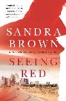 Sandra Brown - Seeing Red