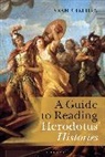Sean Sheehan, Sean (Independent Scholar Sheehan - A Guide to Reading Herodotus' Histories