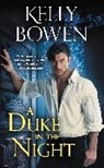 Kelly Bowen, Bowen Kelly - A Duke in the Night