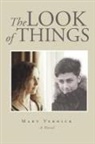 Mary Verdick - The Look of Things