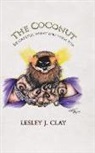 Lesley J. Clay - The Coconut Be Careful What You Wish for