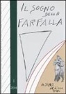 Il sogno della farfalla (2014)
