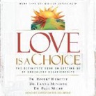 Robert Hemfelt, Paul Meier, Frank Minirth - Love Is a Choice: The Definitive Book on Letting Go of Unhealthy Relationships (Audio book)