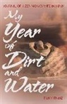 Tracey Franz, TRACY FRANZ - My Year of Dirt and Water