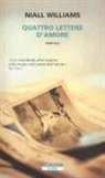 Niall Williams - Quattro lettere d'amore