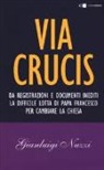 Gianluigi Nuzzi - Via Crucis