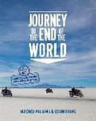Colin Evans, Alfonse Palaima, Alfonse Palaima - Journey to the End of the World