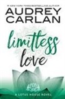 Audrey Carlan - Limitless Love