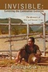 Frances T Pilch, Frances T. Pilch, Frances T. (United States Air Force Academy Colorado USA) Pilch - Invisible: Surviving the Cambodian Genocide