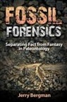 Jerry Bergman, Bergman Jerry - Fossil Forensics