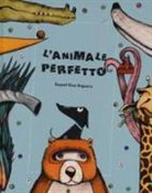 Diaz Reguera - L'animale perfetto