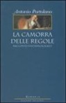 Antonio Portolano - La camorra delle regole