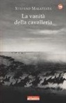 Stefano Malatesta - La vanità della cavalleria