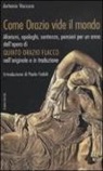 Antonio Vaccaro - Come Orazio vide il mondo