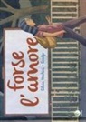 Silvia Vecchini, Sualzo - Forse l'amore